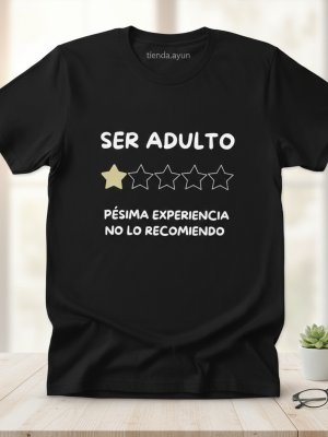 Remera "Ser Adulto"